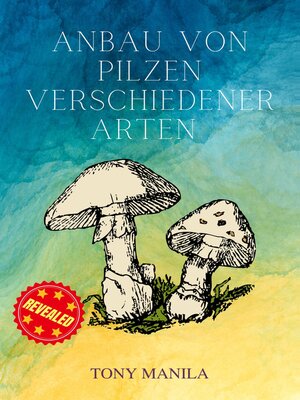 cover image of Anbau von Pilzen verschiedener Arten